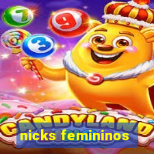 nicks femininos